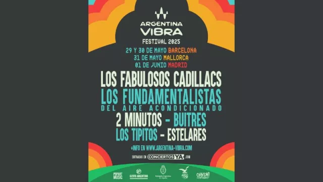 En mayo llega Argentina VIBRA 2025 a Barcelona, Mallorca y Madrid con un line-up de lujo, con los Fabulosos Cadillacs como cabeza de Cartel