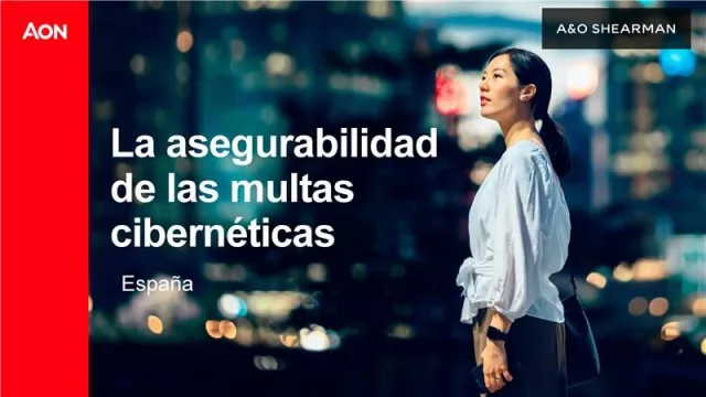 Aon publica el informe 'Asegurabilidad de las multas cibernéticas'