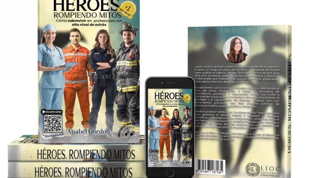 Anabel Gordon alcanza el estatus de Best Seller en Amazon con su obra 'Héroes. Rompiendo mitos' sobre gestión emocional en profesiones de alta exigencia