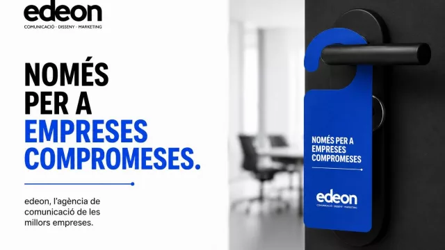 edeon lanza una campaña publicitaria disruptiva para reivindicar la importancia de la confianza y el compromiso entre agencias y clientes