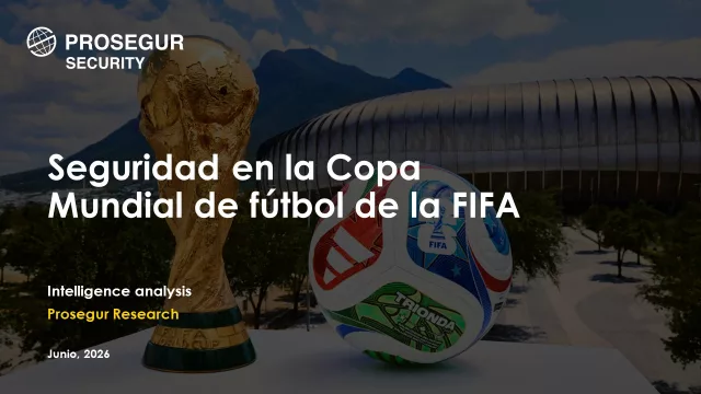El informe de Prosegur para el Mundial 2026: Drones, ciberataques y sabotajes marcan el mapa de riesgos